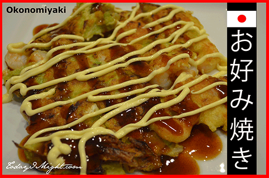 todayimight.com | Okonomiyaki