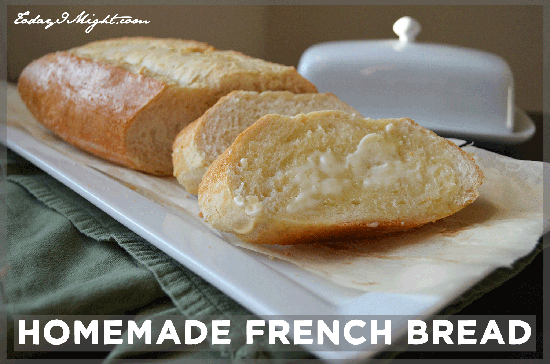 todayimight.com | Homemade French Bread