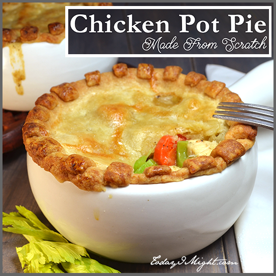 todayimight.com | Chicken Pot Pie Recipe